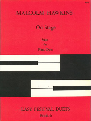 Hawkins: On Stage for Piano Duet published by Stainer & Bell