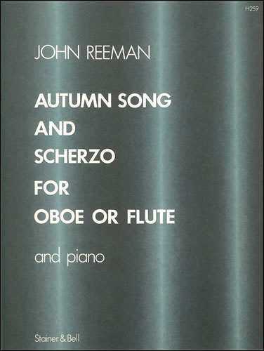 Reeman: Autumn Song and Scherzo for Flute published by Stainer & Bell