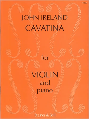 Ireland: Cavatina for Violin published by Stainer and Bell
