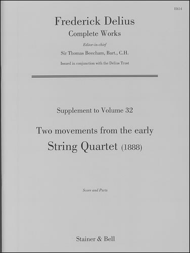 Delius: String Quartet (1888) published by Stainer & Bell