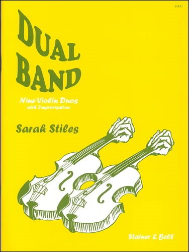 Stiles: Dual Band, Nine Violin Duos with Improvisation published by Stainer & Bell