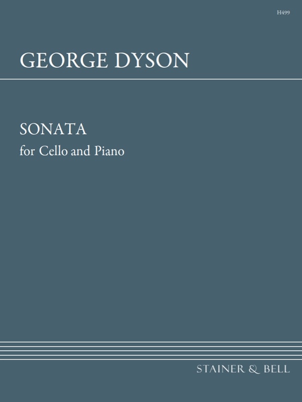 Dyson: Sonata for Cello published by Stainer & Bell