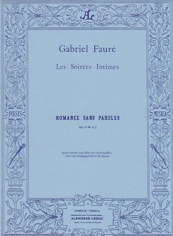 Faure: Romance sans Paroles for Cello, Violin or Viola published by Hamelle