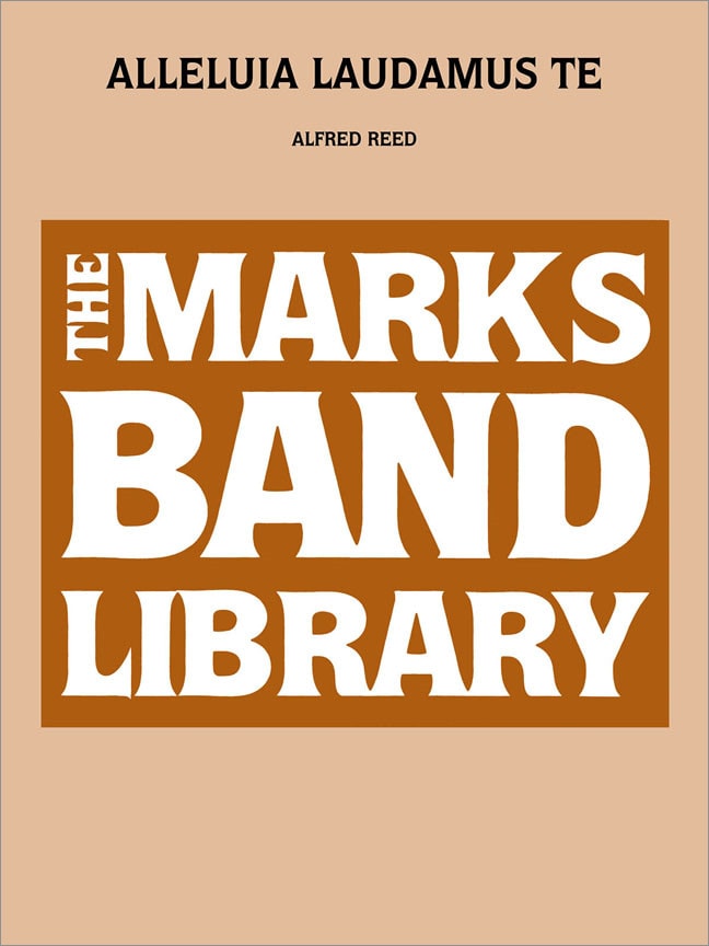 Alleluia Laudamus Te for Concert Band published by Hal Leonard - Set (Score & Parts)