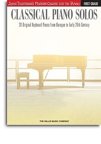 John Thompson's Modern Course: Classical Piano Solos - First Grade