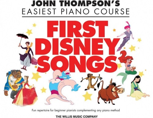 John Thompson's Easiest Piano Course: First Disney Songs