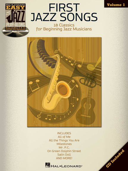 Easy Jazz Play-Along Volume 1: First Jazz Songs published by Hal Leonard
