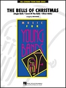 The Bells Of Christmas for Concert Band published by Hal Leonard - Set (Score & Parts)