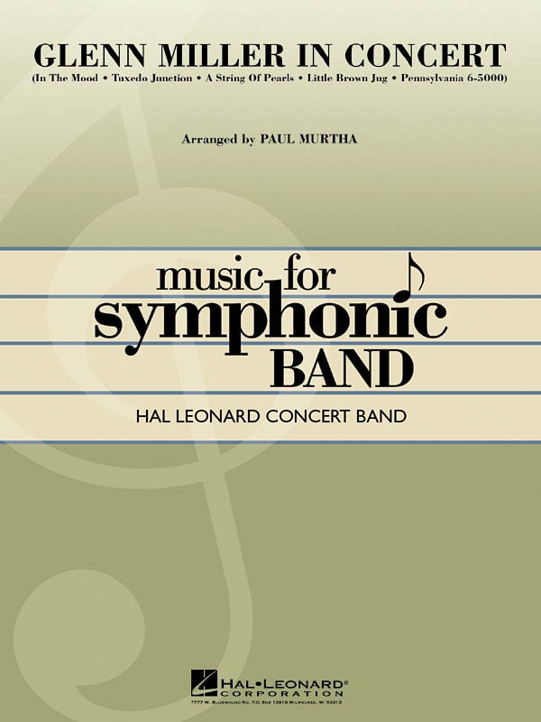 Glenn Miller in Concert for Concert Band/Harmonie published by Hal Leonard - Set (Score & Parts)