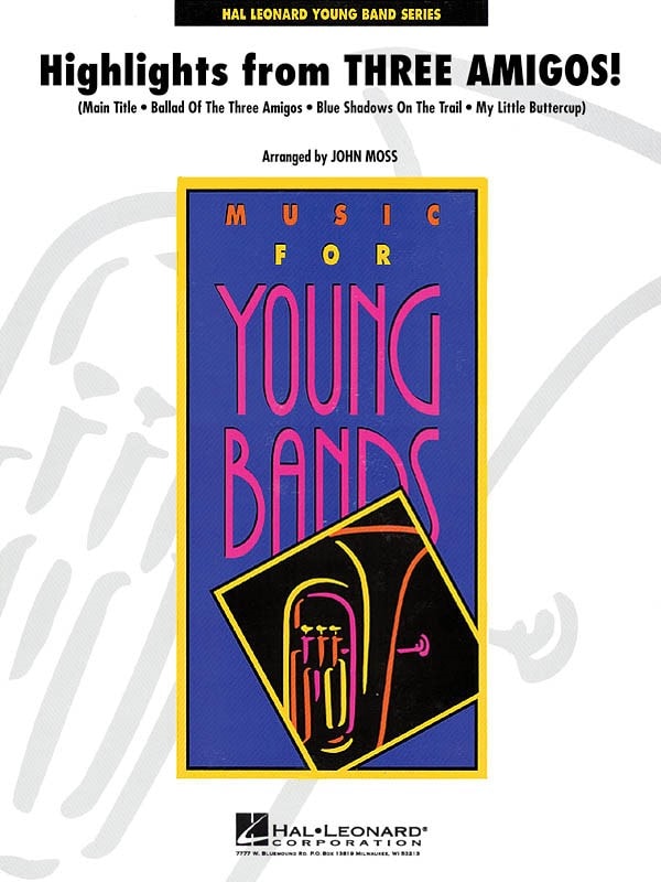 Highlights from Three Amigos! for Concert Band/Harmonie published by Hal Leonard - Set (Score & Parts)