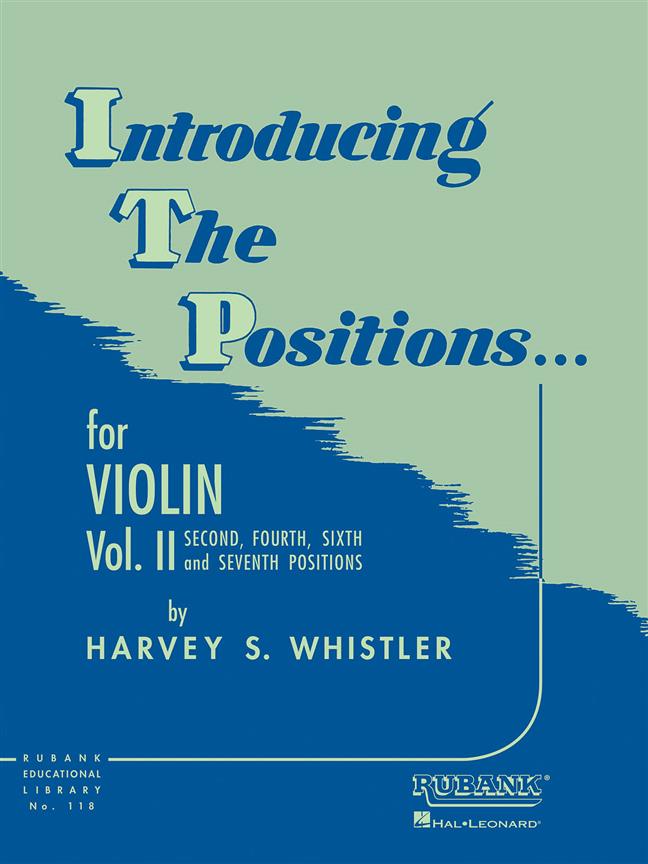 Whistler: Introducing the Positions Volume 2 for Violin published by Rubank