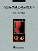 Tchaikovsky's Greatest Hits (Stringorchestra) for Orchestra published by Hal Leonard - Set (Score & Parts)