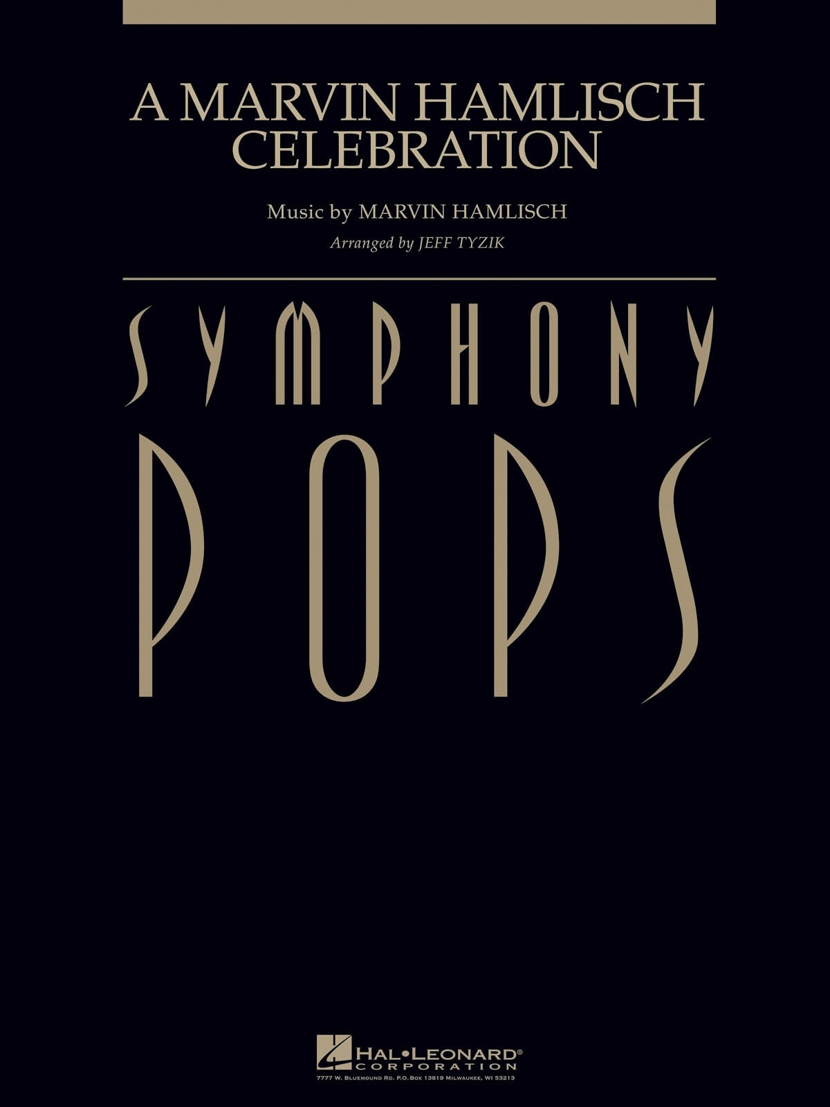 A Marvin Hamlisch Celebration for Orchestra published by Hal Leonard - Set (Score & Parts)