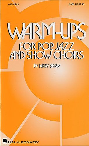 Warm-ups For Pop Jazz And Show Choirs published by Hal Leonard
