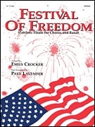 Festival of Freedom for Concert Band published by Hal Leonard - Set (Score & Parts)