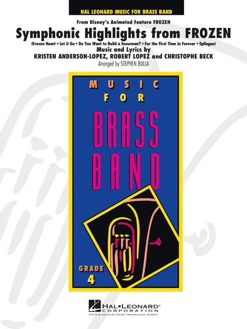 Symphonic Highlights from Frozen for Brass Band published by Hal Leonard - Set (Score & Parts)