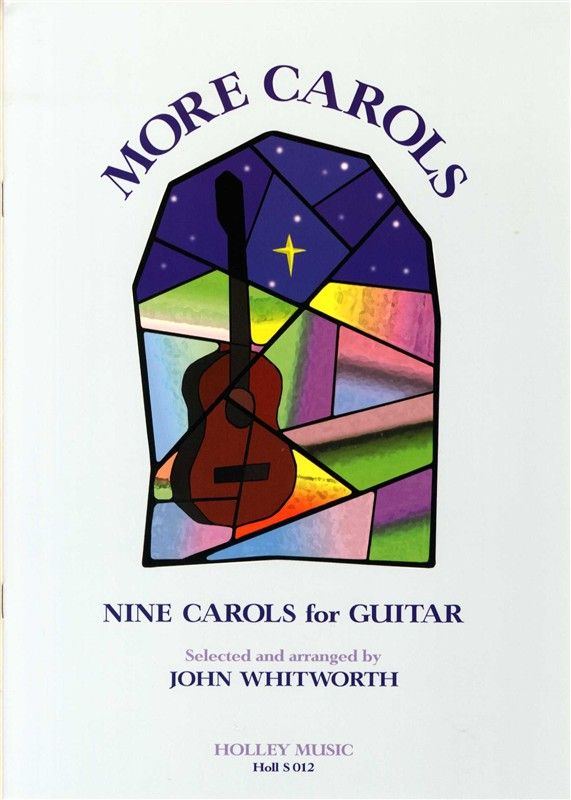 More Carols for Guitar published by Holley Music