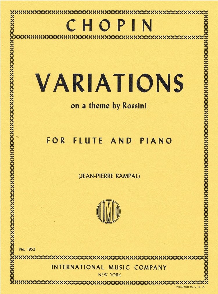 Chopin: Variations on a Theme by Rossini for Flute published by IMC