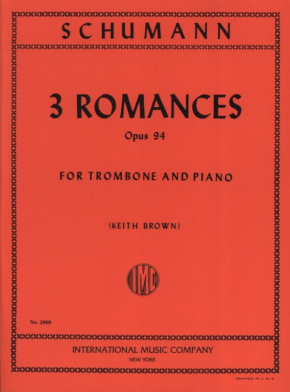 Schumann: Three Romances Opus 94 for Trombone published by IMC