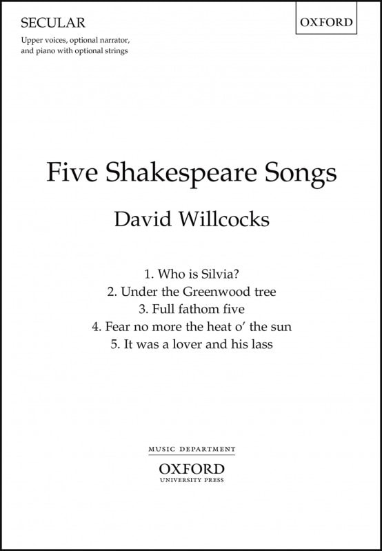 Willcocks: Five Shakespeare Songs (Upper Voices) published by OUP