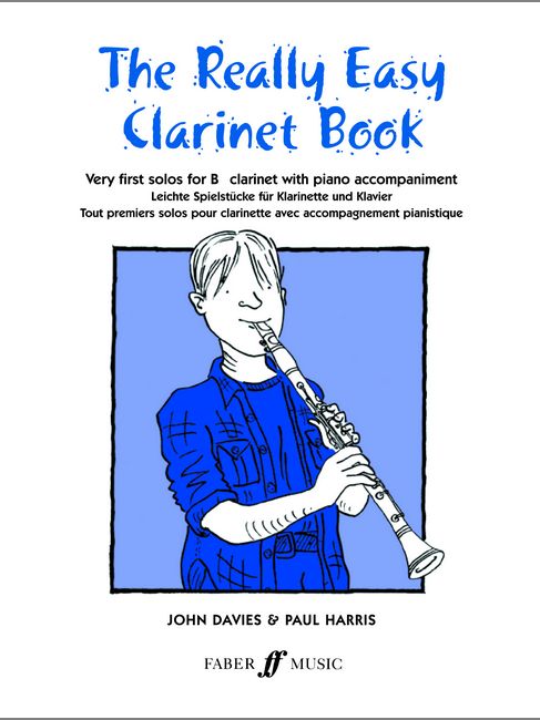 The Really Easy Clarinet Book published by Faber