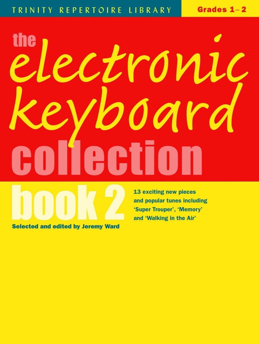 The Electronic Keyboard Collection Book 2 (Grades 1-2) published by Trinity