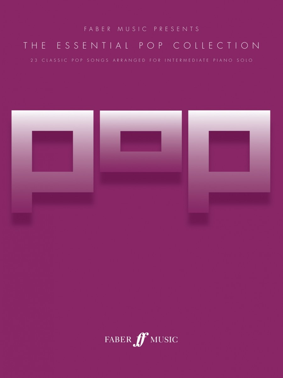 The Essential Pop Collection for Piano published by Faber