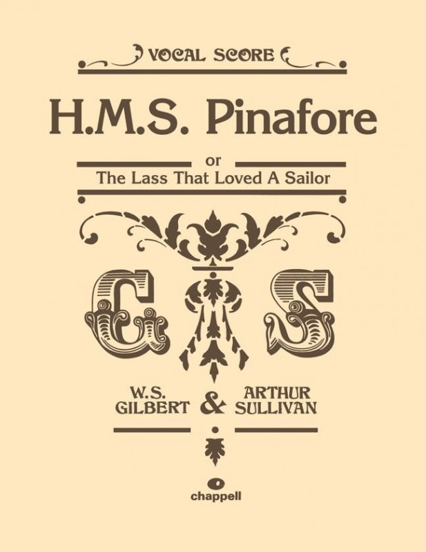 HMS Pinafore by Gilbert and Sullivan Vocal Score published by Faber