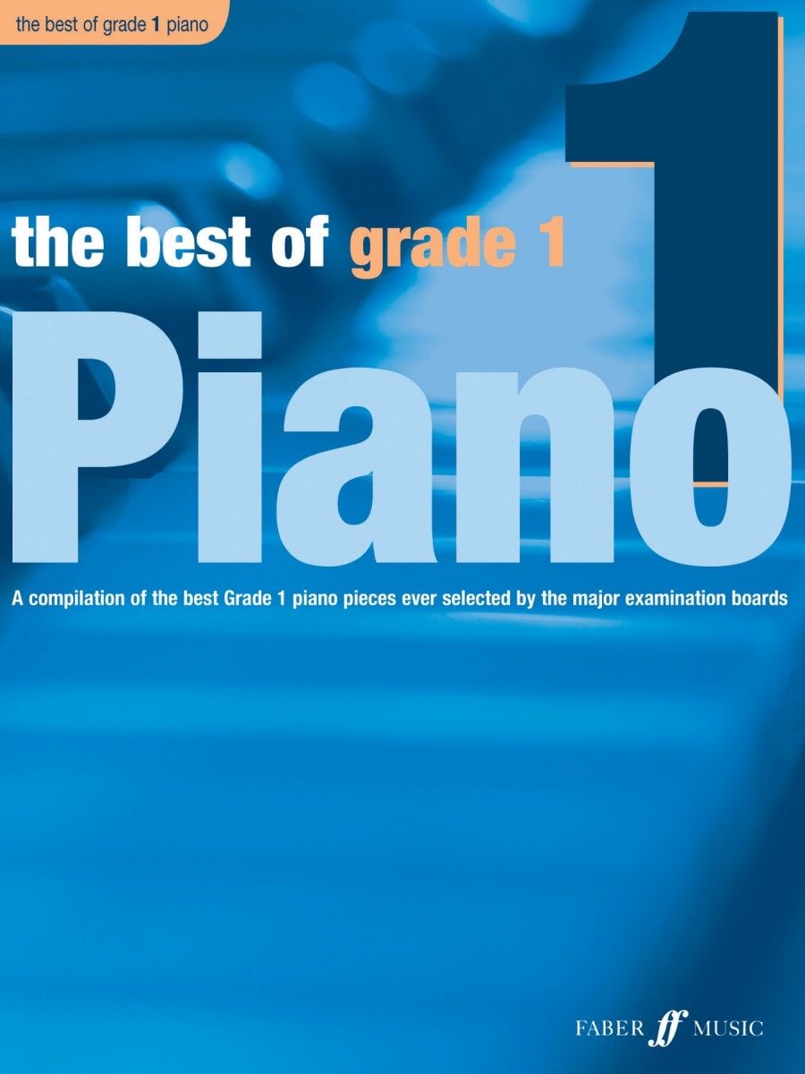 The Best of Grade 1 - Piano published by Faber