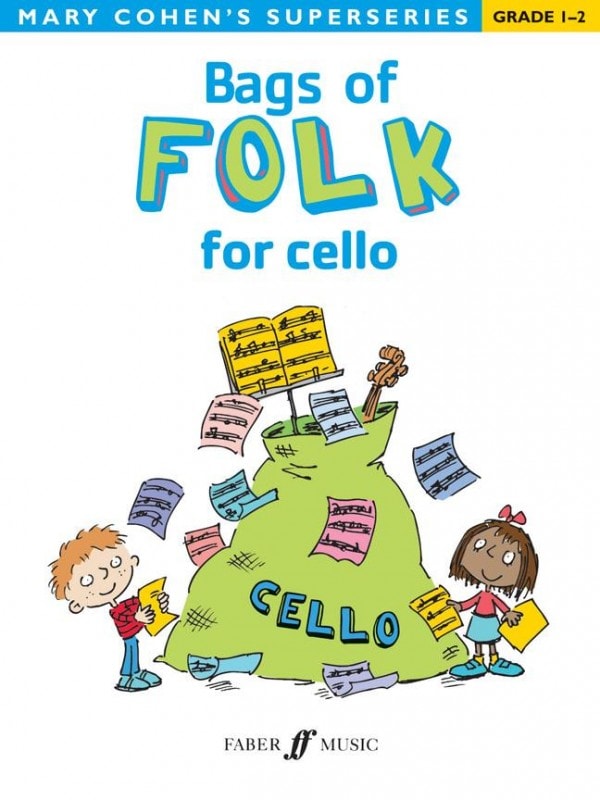 Bags of Folk for Cello (Grade 1 - 2) published by Faber