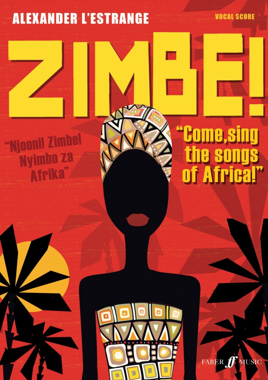 L'Estrange: Zimbe! Come, Sing The Songs Of Africa! published by Faber