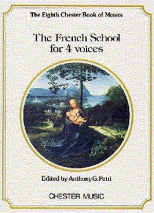 Chester Book of Motets Volume 8 - The French School