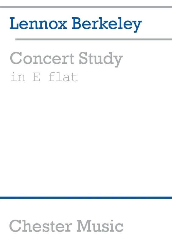 Berkeley: Concert Study in Eb for Piano published by Chester