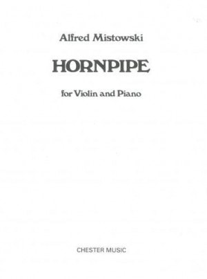 Mistowski: Hornpipe for Violin published by Chester