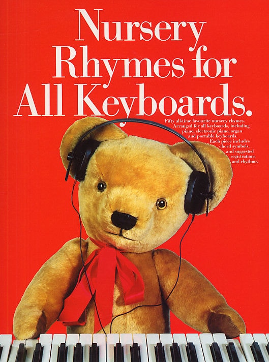 Nursery Rhymes For All Keyboards published by Wise
