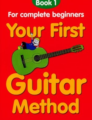 Your First Guitar Method Book 1 published by Chester