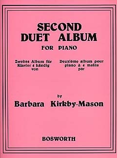 Kirkby-Mason: Second Duet Album for Piano published by Bosworth