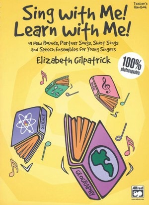 Sing with Me! Learn with Me! - Teachers Handbook published by Alfred