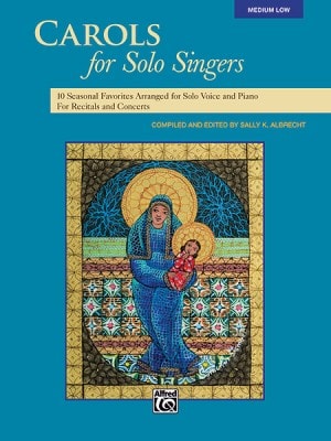 Carols for Solo Singers - Medium Low published by Alfred