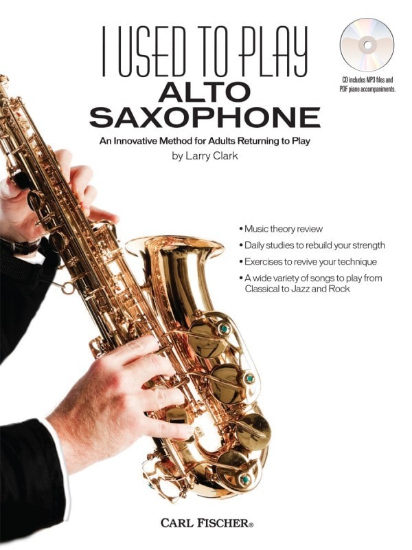 I Used to Play Alto Saxophone published by Fischer (Book & CD)