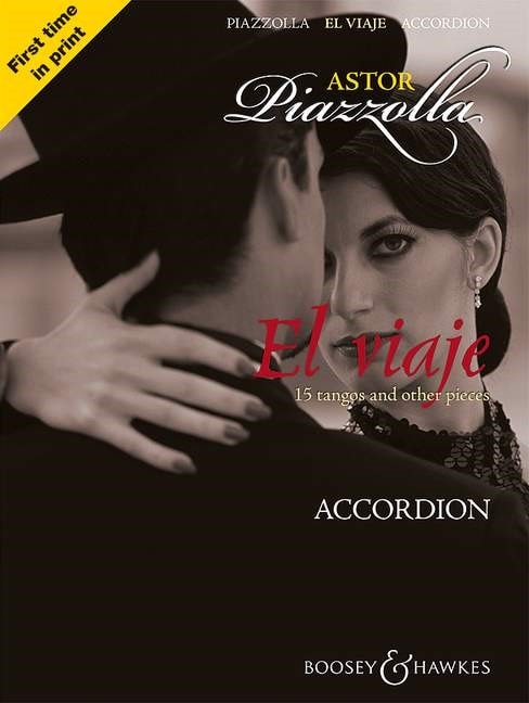 Piazzolla: El viaje for Accordion published by Boosey & Hawkes