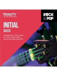 Trinity Rock & Pop Bass Guitar Initial Grade From 2018 (CD ONLY)