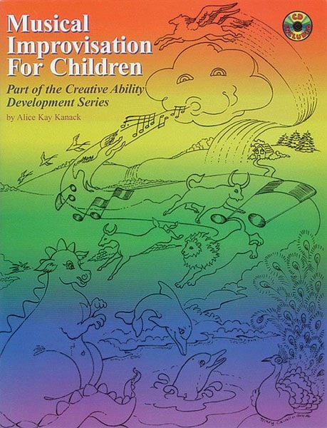 Musical Improvisation for Children published by Alfred (Book & CD)
