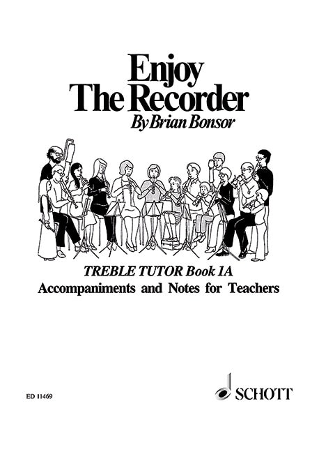Enjoy the Recorder Book 1 by Bonsor (Teacher's Edition) published by Schott