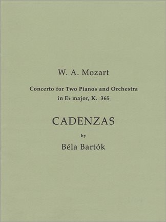 Bartok: Cadenzas to Mozart's Concerto K365 for 2 Pianos published by Bartok Records