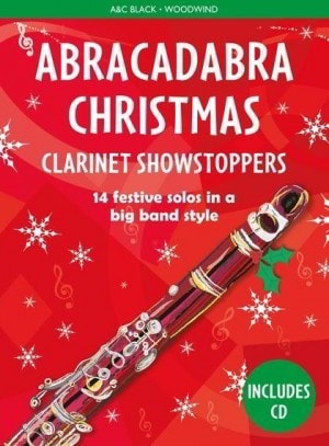 Abracadabra Christmas: Clarinet Showstoppers published by Collins (Book & CD)