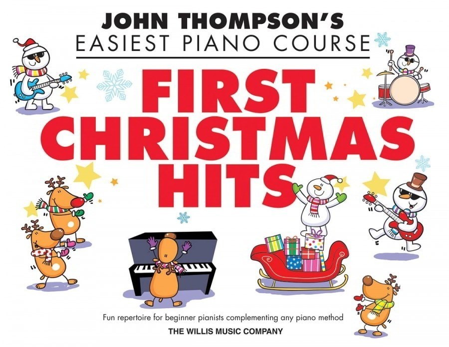 John Thompson's Easiest Piano Course: First Christmas Hits