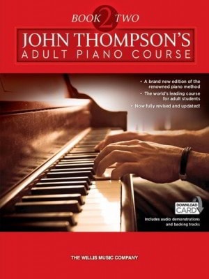 John Thompson's Adult Piano Course: Book Two (Book/Online Audio)