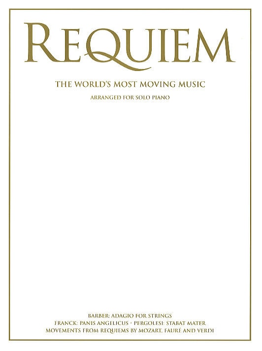 Requiem - The World's Most Moving Music For Solo Piano published by Wise