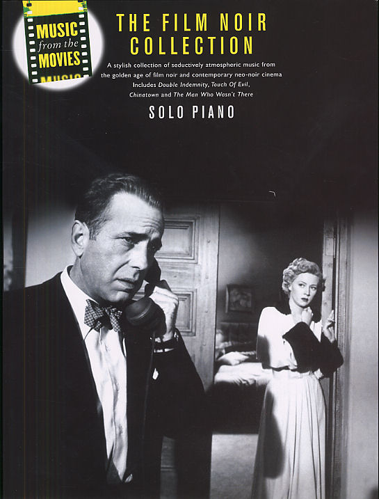 Music from the Movies: Film Noir for Piano published by Wise